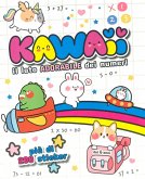 Kawaii. Il lato adorabile dei numeri Kawaii. Il lato adorabile dei numeri