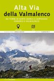 Alta via della Valmalenco. Da Torre di Santa Maria a Caspoggio. Sondrio e Valmalenco Alta via della Valmalenco. Da Torre di Santa Maria a Caspoggio. Sondrio e Valmalenco