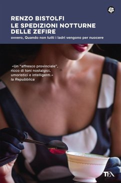 Cover Le spedizioni notturne delle Zefire. Ovvero, quando non tutti i ladri vengono per nuocere