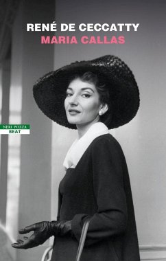 Maria Callas - De Ceccatty, René