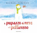 Il pupazzo di neve e il pettirosso
