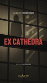 Ex cathedra Ex cathedra