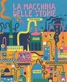 La macchina delle storie La macchina delle storie