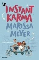 Instant karma - Meyer, Marissa