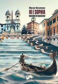 Cover Io e Sophia. Racconto iniziatico