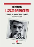 Il sesso dei moderni. Pensiero del Neutro e teoria di genere Il sesso dei moderni. Pensiero del Neutro e teoria di genere