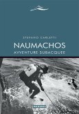 Naumachos. Avventure subacquee Naumachos. Avventure subacquee