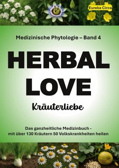 Kräuterliebe 4 (HERBAL LOVE)
