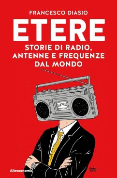 Cover Etere. Storie di rado, antenne e frequenze dal mondo
