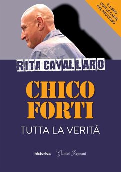 Chico Forti. Tutta la verità - Cavallaro, Rita