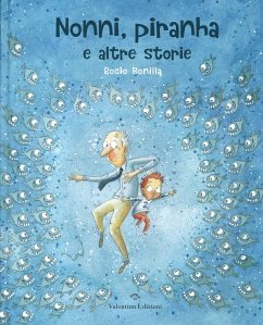 Cover Nonni, piranha e altre storie
