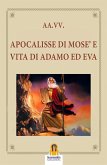 Apocalisse di Mosè e vita di Adamo ed Eva