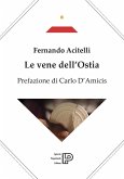 Le vene dell'Ostia Le vene dell'Ostia
