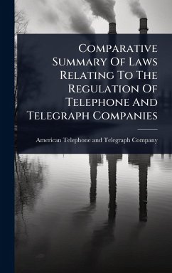 Cover Comparative Summary Of Laws Relating To The Regulation Of Telephone And Telegraph Companies