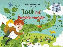 Jack e il fagiolo magico. Le mie prime fiabe pop-up