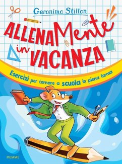 Cover AllenaMente in vacanza. Esercizi per tornare a scuola in piena forma