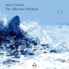 The Albertine workout. Testo inglese a fronte - Carson, Anne