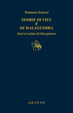 Storie di vita e di malaguerra. Diari di soldati del Risorgimento Storie di vita e di malaguerra. Diari di soldati del Risorgimento