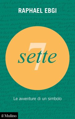 Sette. Le avventure di un simbolo - Ebgi, Raphael