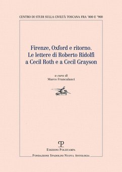 Cover Firenze, Oxford e ritorno. Le lettere di Roberto Ridolfi a Cecil Roth e a Cecil Grayson