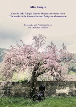Cover After images. L'eccidio della famiglia Einstein Mazzetti: risonanze visive. Ediz. italiana e inglese