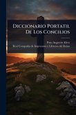 Diccionario Portatil De Los Concilios