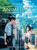 Animeteca. La guida completa ai film anime Animeteca. La guida completa ai film anime