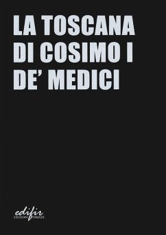 Cover La Toscana di Cosimo I de' Medici