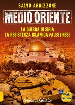 La guerra in Siria. La resistenza islamica palestinese - Ardizzone, Salvo