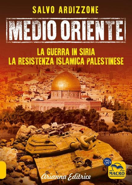 La guerra in Siria. La resistenza islamica palestinese La guerra in Siria. La resistenza islamica palestinese