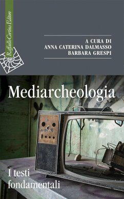 Cover Mediarcheologia. I testi fondamentali