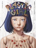 Plastic girl Plastic girl