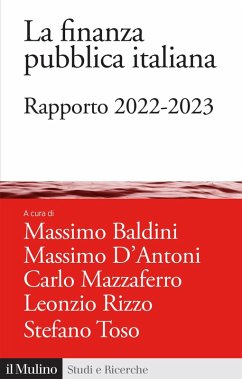 La finanza pubblica italiana. Rapporto 2022-2023 La finanza pubblica italiana. Rapporto 2022-2023