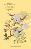 Il giardino segreto Il giardino segreto