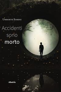 Cover Accidenti sono morto