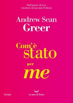 Com'è stato per me - Greer, Andrew Sean