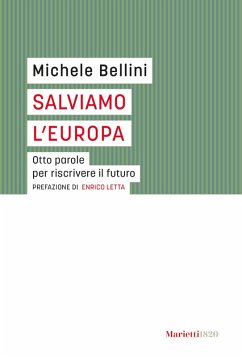 Cover Salviamo l'Europa. Otto parole per riscrivere il futuro