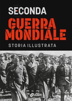 Cover Seconda guerra mondiale. Storia illustrata