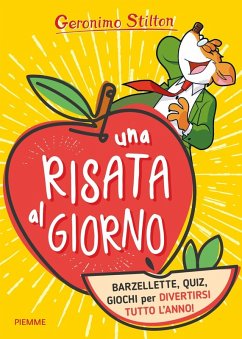 Cover Una risata al giorno. Barzellette, quiz, giochi per divertirsi tutto l'anno!
