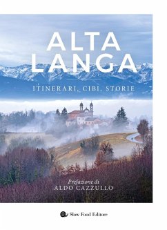 Cover Alta langa. Itinerari, cibi, storie