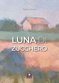 Luna di zucchero Luna di zucchero