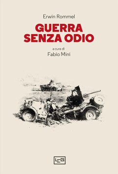Guerra senza odio - Rommel, Erwin