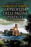 La profezia delle pagine perdute La profezia delle pagine perdute