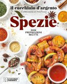 Il Cucchiaio d'Argento. Spezie Il Cucchiaio d'Argento. Spezie