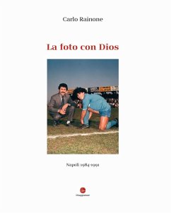 Cover La foto con Dios. Napoli 1984-1991