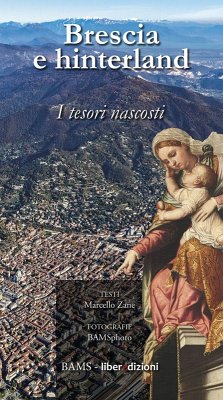 Brescia e hinterland. I tesori nascosti - Zane, Marcello