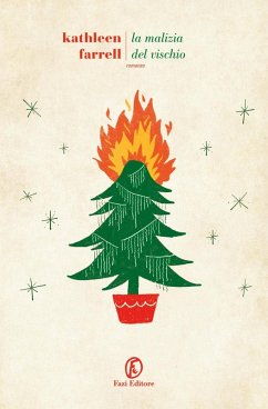 La malizia del vischio - Farrell, Kathleen