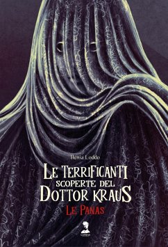 Cover Le Panas. Le terrificanti scoperte del dottor Kraus
