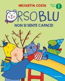 Orso Blu non si sente capace! Orso Blu non si sente capace!