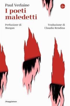 I poeti maledetti. Testo francese a fronte - Verlaine, Paul